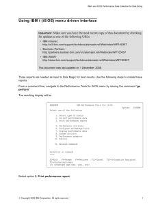 Using IBM i (i5/OS) menu driven interface