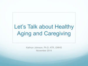 Let's Talk about Healthy Aging and Caregiving