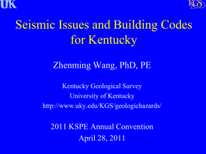 View Seismic Issues and Building Codes for Kentucky Presentation