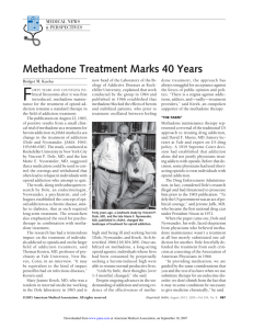 Methadone Treatment Marks 40 Years
