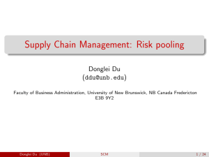 Supply Chain Management: Risk pooling