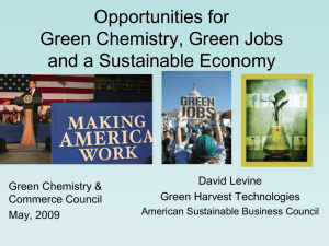 Opportunities for Green Chemistry, Green Jobs and a Sustainable