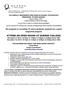 ATTEND AN OPEN HOUSE AT QUEENS COLLEGE