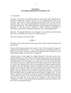 1 CHAPTER 4 BATTERIES, RESISTORS AND OHM'S LAW 4.1