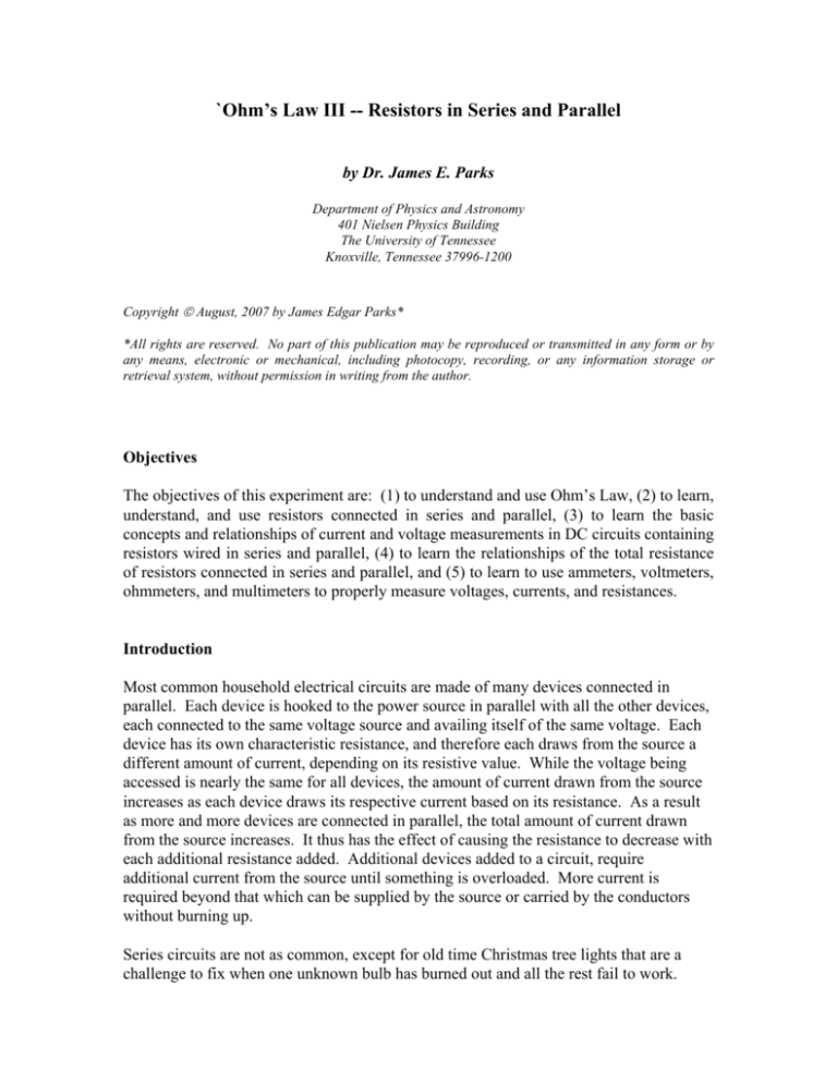 Ohm's Law III Resistors in Series and Parallel