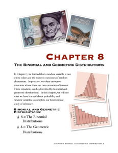 Chapter 8 The Binomial and Geometric Distributions