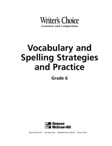 Vocabulary and Spelling Strategies and Practice