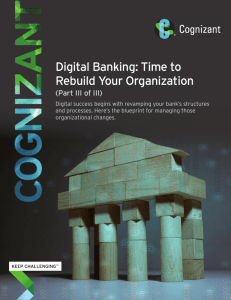 Digital Banking: Time to Rebuild Your Organization