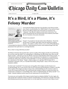 It's a Bird, it's a Plane, it's Felony Murder