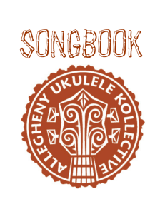 Allegheny Ukulele Kollective Songbook (March 2015)