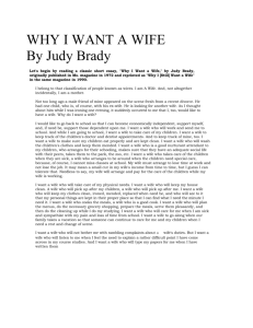 WHY I WANT A WIFE By Judy Brady