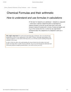 Chemical Formulas and their arithmetic