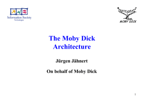 The Moby Dick Architecture