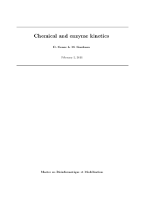 Chemical and enzyme kinetics