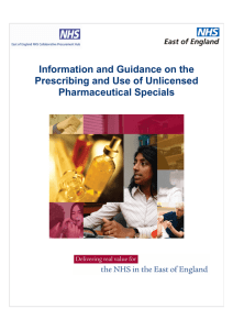 Information and Guidance on the Prescribing and Use of Unlicensed