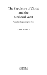 The Sepulchre of Christ and the Medieval West