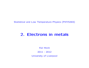 2. Electrons in metals - Liverpool Particle Physics Group