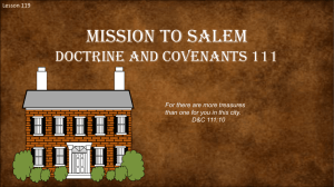 Lesson 119 D&C 111 Mission to Salem PDF