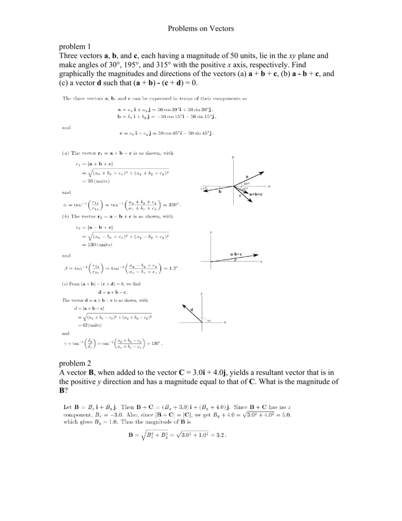 Problems On Vectors Problem 1 Three Vectors A B And C Each