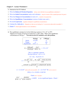 Chapter 9 - Lecture Worksheet 4 1. Summarize the ICE Method 4