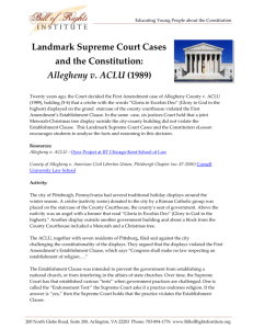 Landmark Supreme Court Cases and the Constitution: Allegheny v