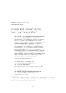 Stevens and Pessoa/ Caeiro: Poetry as “Degree Zero”