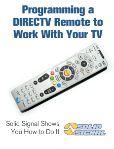 Programming a DIRECTV Remote to Work With Your TV