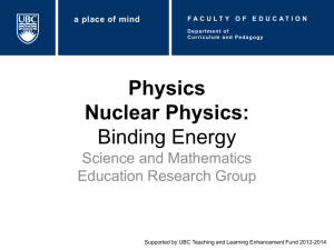 Physics Nuclear Physics: Binding Energy