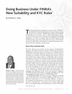 Doing Business Under FINRA's New Suitability and KYC Rules*