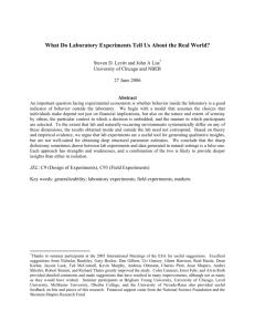 What Do Laboratory Experiments Tell Us About the