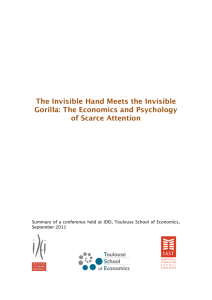 The Invisible Hand Meets the Invisible Gorilla: The Economics