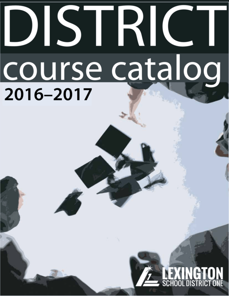 Lexington One Course Catalog 20162017