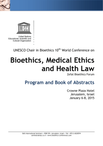 Bioethics, Medical Ethics and Health Law