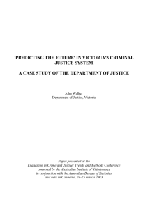 'Predicting the future' in Victoria's criminal justice system