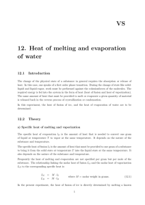 12. Heat of melting and evaporation of water VS