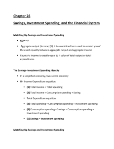 Chapter 26 Savings, Investment Spending, and the Financial System