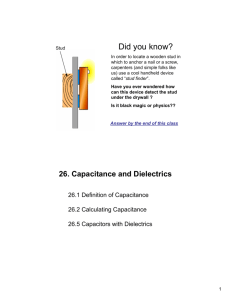 26. Capacitance and Dielectrics
