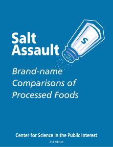Salt Assault: Brand-name Comparisons of Processed Foods