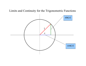 Limits and Continuity for the Trigonometric Functions