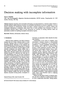 Decision making with incomplete information