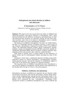 Schizophrenia and related disorders in children and adolescents