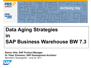 Data Aging Strategies in SAP BW 7.3
