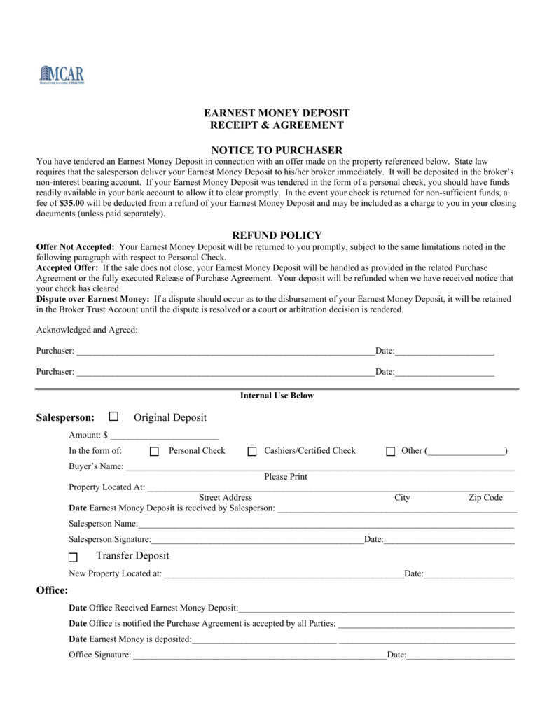 EARNEST MONEY DEPOSIT RECEIPT AGREEMENT NOTICE TO