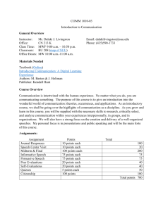 COMM 1010-03 Introduction to Communication General Overview