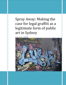 Making the case for legal graffiti as a legitimate form of public art in