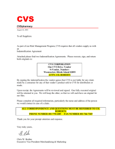 CVS/pharmacy To all Suppliers: As part of our Risk Management