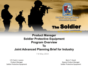 Product Manager Soldier Protective Equipment Program Overview