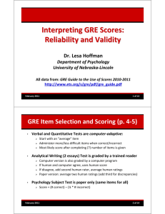 Interpreting GRE Scores: Reliability and Validity