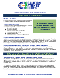 Why Join a Coalition? Why Join the Coalition for Patients' Rights?