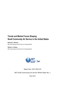 Trends and Market Forces Shaping Small Community Air Service in